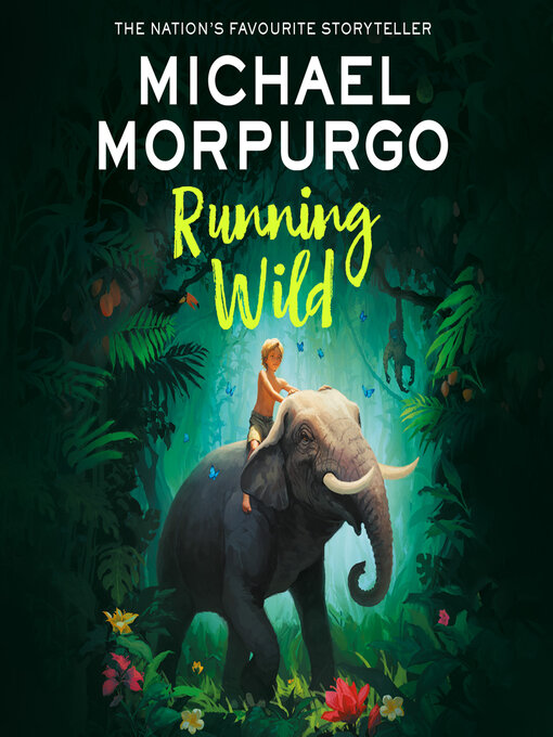 Title details for Running Wild by Michael Morpurgo - Wait list